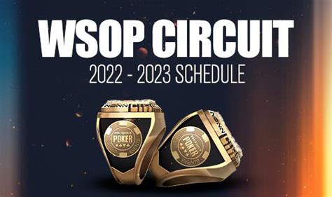 2022/2023 WSOP Circuit .